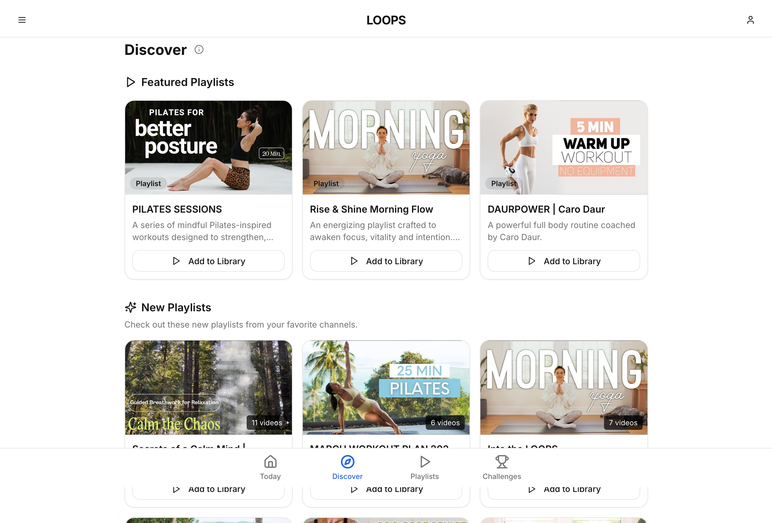 LOOPS fitness app showing the Discover screen with featured YouTube workout playlists including Pilates, Morning Yoga and Caro Daur workout challenge
